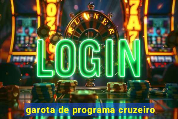 garota de programa cruzeiro-sp